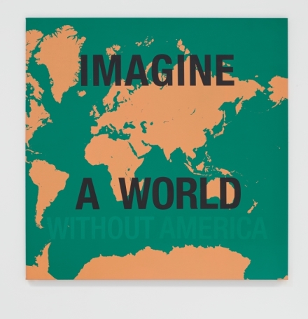 Dread Scott, Imagine a World Without America (2007), via James Cohan